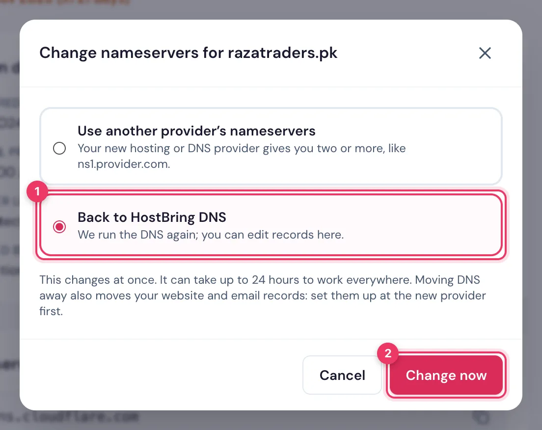 Move a domain back to HostBring DNS in the HostBring client portal: choose Back to HostBring DNS and click Change now